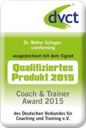 comforming mit dem dvct-Signet Qualifiziertes Produkt 2015 ausgezeichnet